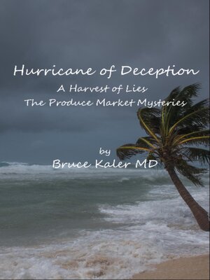 cover image of Hurricane of Deception, a Harvest of Lies
